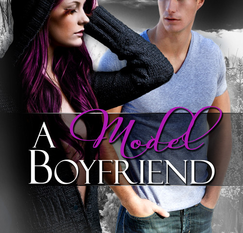 Cover of A Model Boyfriend by Clancy Nacht